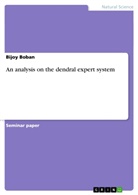 Bijoy Boban - An analysis on the dendral expert system