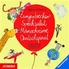 Regina Schwarz - Zungenbrecher Sprachsalat Mitmachreime Quatschspinat, 1 Audio-CD (Hörbuch)