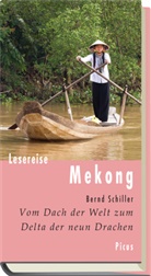 Bernd Schiller - Lesereise Mekong
