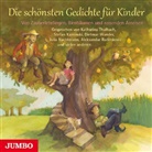 Stefan Kaminski, Katharina Thalbach, Dietmar Wunder, Stefan Kaminski, Katharina Thalbach, D Wunder - Die schönsten Gedichte für Kinder, 1 Audio-CD (Hörbuch)
