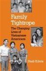Nazli Kibria, Kibria Nazli - Family Tightrope