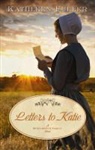 Kathleen Fuller - Letters to Katie