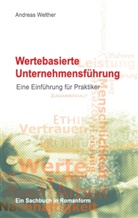 Andreas Welther - Wertebasierte Unternehmensführung
