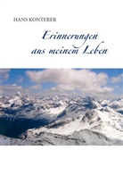 Hans Konterer - Erinnerungen aus meinem Leben
