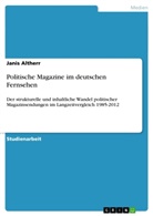 Janis Altherr - Politische Magazine im deutschen Fernsehen