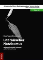 Diana Tappen-Scheuermann - Literarischer Narzissmus