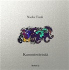 Nadia Chaichee, Nadia Tuuli, Torsti Tenhunen - Kammiovärinää