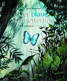 Sueli Menezes, Annika Siems, Annika Siems - Der blaue Schmetterling