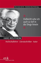 Beutin, Wolfgan Beutin, Wolfgang Beutin, Wolffheim, Franziska Wolffheim - "Vielleicht sehe ich auch zu tief in die Dinge hinein"