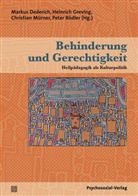Markus Dederich, Heinric Greving, Heinrich Greving, Christian MÃ¼rner, Chr Mürner, Christian Mürner... - Behinderung und Gerechtigkeit