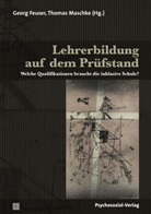 Feuser, Feuser, Georg Feuser, Thoma Maschke, Thomas Maschke - Lehrerbildung auf dem Prüfstand