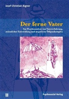 Josef C. Aigner, Josef Christian Aigner - Der ferne Vater