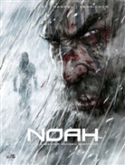 Aronofsk, Darre Aronofsky, Darren Aronofsky, Hande, Ari Handel, HENRICHON... - Noah. Bd.3