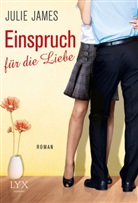 Julie James - Einspruch für die Liebe
