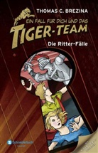 Thomas Brezina, Thomas C Brezina, Thomas C. Brezina, Naomi Fearn, Caroline Kintzel - Ein Fall für dich und das Tiger-Team - Die Ritter-Fälle
