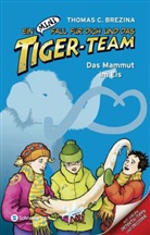 Thomas Brezina, Thomas C Brezina, Thomas C. Brezina, Naomi Fearn - Ein MINI-Fall für dich und das Tiger-Team - Das Mammut im Eis