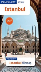 Latzke, Hans Latzke, Hans E. Latzke, Steigeman, Renat Steigemann, Renate Steigemann... - POLYGLOTT on tour Reiseführer Istanbul