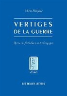 Hervé Mazurel, Hervae Mazurel, Herve Mazurel, Hervé Mazurel, MAZUREL HERVE, Mazurel/herve - Vertiges de la guerre : Byron, les philhellènes et le mirage grec