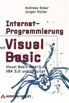 Andreas Ecker, Jürgen Müller - Internet-Programmierung mit Visual Basic, m. CD-ROM