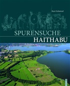 Flemmin Bau, Holger u a Hammon, Kur Schietzel, Kurt Schietzel, Kurt (Prof. Dr.) Schietzel, Claus von Carnap-Bornheim - Spurensuche Haithabu