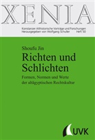 Shoufu Jin, Ottmar Kampert, Wolfgang Winter - Xenia - Bd.50: Richten und Schlichten
