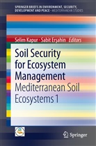 Sabit Er ahin, Sabit Er¿ahin, Ersahin, Ersahin, Sabit Ersahin, Sabit Erşahin... - Soil Security for Ecosystem Management