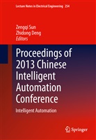 Deng, Deng, Zhidong Deng, Zengq Sun, Zengqi Sun - Proceedings of 2013 Chinese Intelligent Automation Conference