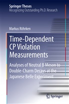 Markus Röhrken - Time-Dependent CP Violation Measurements
