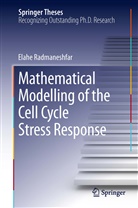 Elahe Radmaneshfar - Mathematical Modelling of the Cell Cycle Stress Response