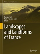 Monique Fort, Monique Fort, Marie-Francoise Andre, André, André, Marie-Françoise André... - Landforms and Landscapes of France