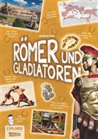 Andrea Erne, Astrid Vohwinkel - Explorer - Römer und Gladiatoren