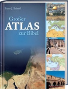 Barry J Beitzel, Barry J. Beitzel - Großer Atlas zur Bibel