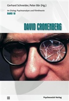 Bär, Peter Bär, Gerhar Schneider, Gerhard Schneider - David Cronenberg