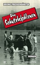 Bruno Preisendörfer - Die Schutzbefohlenen