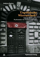 Helmut Dahmer, Andreas Peglau - Unpolitische Wissenschaft?