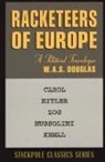 Douglas, W DouglAS, W. Douglas, W. A. S. Douglas - Racketeers of Europe