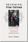 Eric D Lehman, Eric D. Lehman - Becoming Tom Thumb