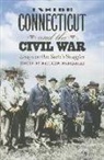 Matthew (EDT) Warshauer, Matthew Warshauer - Inside Connecticut and the Civil War