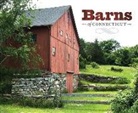 Markham Starr - Barns of Connecticut