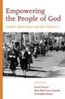 Jeremy (EDT)/ Fraser Connolly Bonner, Mary Beth Fraser Connolly, Christopher D Denny, Christopher D. Denny, Christopher D. Connolly Denny, Jeremy Bonner... - Empowering the People of God