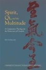 Hyo-Dong Lee - Spirit, Qi, and the Multitude