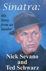 Nick Sevano, Nick/ Schwarz Sevano - Sinatra