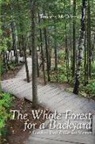 Timothy McDonnell - The Whole Forest for a Backyard