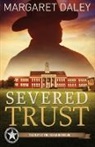Margaret Daley - Severed Trust