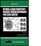 Koichi (Department of Radiology and Onc Sameshima, Koichi Baccala Sameshima, Koichi/ Baccala Sameshima, Luiz Antonio Baccala, Luiz Antonio (Department of Telecommunications and Control Engineering Baccala, Baccala Luiz Antonio... - Methods in Brain Connectivity Inference Through Multivariate Time