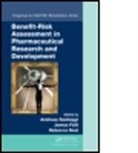 Andreas (EDT)/ Felli Sashegyi, Andreas Felli Sashegyi, James Felli, Felli James, Rebecca Noel, Andreas Sashegyi... - Benefit-Risk Assessment in Pharmaceutical Research and Development