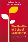Richard Parker - Reality of School Leadership