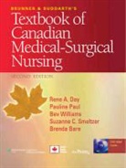 Lippincott Williams &amp; Wilkins, Lippincott Williams &amp;. Wilkins - Day, Brunner and Suddarth's Textbook of Canadian Medical-Surgical Nursing, 2e & Docucare Six-Month Access Package