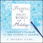 J Beverly Daniel, J. Beverly Daniel, Daniel J. Beverly - Finding the Right Words for the Holidays