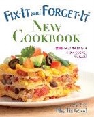 Phyllis Good, Phyllis Pellman Good - Fix-It and Forget-It New Cookbook